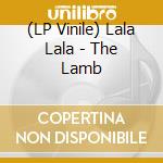 (LP Vinile) Lala Lala - The Lamb lp vinile di Lala Lala