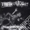 Youth Of Today - Break Down The Walls cd
