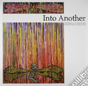 (LP Vinile) Into Another - Ignaurus lp vinile di Into Another