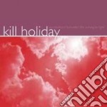 (LP Vinile) Kill Holiday - Somewhere Between The Wrong Is Right (Purple Vinyl)
