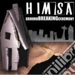 (LP Vinile) Himsa - Ground Breaking Ceremony
