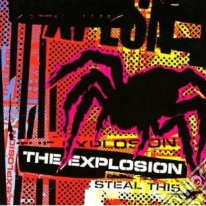 Explosion - Steal This cd musicale di Explosion
