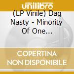 (LP Vinile) Dag Nasty - Minority Of One (Translucent Green Vinyl) vinile