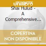 Shai Hulud - A Comprehensive Retrospective cd
