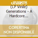 (LP Vinile) Generations - A Hardcore Compilation (Green Vinyl)