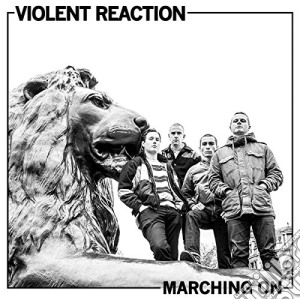 (LP Vinile) Violent Reaction - Marching On lp vinile di Violent Reaction