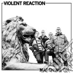 (LP Vinile) Violent Reaction - Marching On