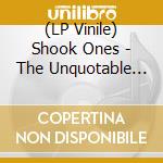 (LP Vinile) Shook Ones - The Unquotable A.M.H (Coloured Vinyl) lp vinile