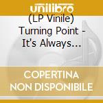 (LP Vinile) Turning Point - It's Always Darkest Before The Dawn (Orange Vinyl) lp vinile