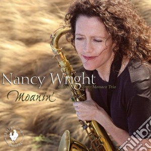 Nancy Wright - Moanin' cd musicale di Nancy Wright
