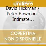 David Hickman / Peter Bowman - Intimate Baroque cd