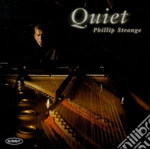 Phillip Strange - Quiet cd musicale di Phillip Strange