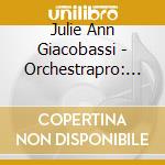 Julie Ann Giacobassi - Orchestrapro: English Horn cd musicale di Julie Ann Giacobassi