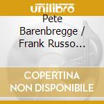 Pete Barenbregge / Frank Russo Group - Point Of Grace cd musicale di Pete Barenbregge / Frank Russo Group