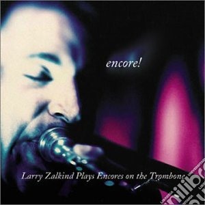 Larry Zalkind - Encore cd musicale di Larry Zalkind