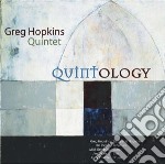 Greg Hopkins Quintet - Quintology