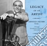 Arnold Jacobs - Legacy Of An Artist