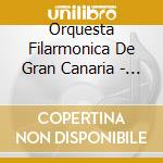 Orquesta Filarmonica De Gran Canaria - Music For Woodwinds And Orchestra cd musicale di Orquesta Filarmonica De Gran Canaria