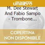 M. Dee Stewart And Fabio Sampo - Trombone Ornaments cd