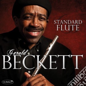 Gerald Beckett - Standard Flute cd musicale di Gerald Beckett
