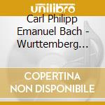 Carl Philipp Emanuel Bach - Wurttemberg Sonatas 1, 2 & 3 cd
