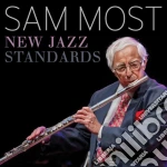 Sam Most - New Jazz Standards cd