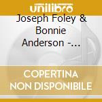 Joseph Foley & Bonnie Anderson - Nightsongs cd musicale di Joseph Foley & Bonnie Anderson