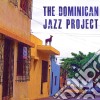 Dominican Jazz Project / Stephen Anderson - Dominican Jazz Project Featuring Stephen Anderson cd