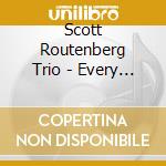 Scott Routenberg Trio - Every End Is A Beginning cd musicale di Scott Routenberg Trio