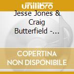 Jesse Jones & Craig Butterfield - Eclipse