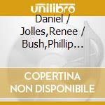 Daniel / Jolles,Renee / Bush,Phillip Grabois - Departures And Deviations cd