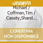 Michael / Coffman,Tim / Cassity,Sharel Hackett - Western Skies cd