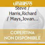 Steve / Harris,Richard / Mays,Jovan Wilson - Flood cd