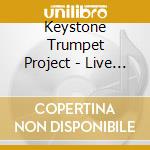 Keystone Trumpet Project - Live At The Keystone Korner cd