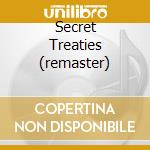 Secret Treaties (remaster) cd