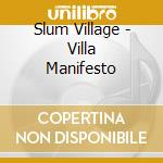 Slum Village - Villa Manifesto cd