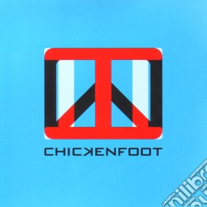 Chickenfoot - Chickenfoot III cd musicale di Chickenfoot
