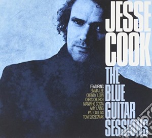 Jesse Cook - Blue Guitar Sessions cd musicale di Cook Jesse