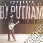 Bj Putnam - More And More