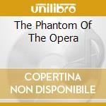The Phantom Of The Opera cd