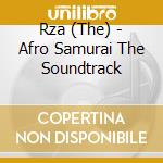 Rza (The) - Afro Samurai The Soundtrack cd musicale di Rza The