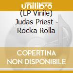 (LP Vinile) Judas Priest - Rocka Rolla lp vinile di Priest Judas