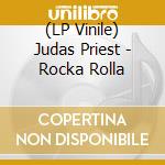 (LP Vinile) Judas Priest - Rocka Rolla vinile