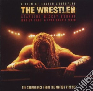 Wrestler (The) / O.S.T. cd musicale di ARTISTI VARI