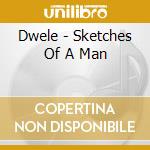 Dwele - Sketches Of A Man cd