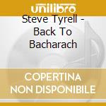 Steve Tyrell - Back To Bacharach cd