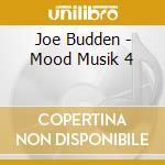 Joe Budden - Mood Musik 4 cd