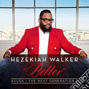Hezekiah Walker - Azusa The Next Generation 2 cd musicale di Walker Hezekiah