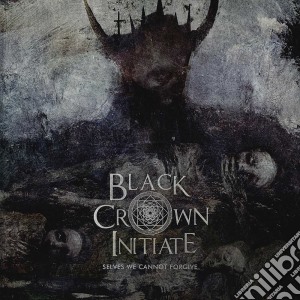 (LP Vinile) Black Crown Initiate - Selves We Cannot Forgive (2 Lp) lp vinile di Black Crown Initiate