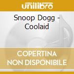 Snoop Dogg - Coolaid cd